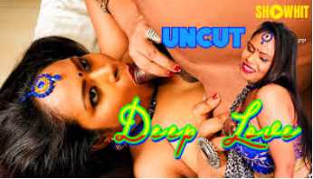 Deep Love – Hindi Uncut Adult 18+ Short Film