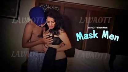 Maskmen Ep1 – Hindi Hot Erotic Short Film