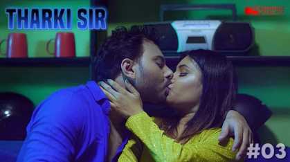 Tharki Sir Ep3 – Hindi Hot Web Series EightShots